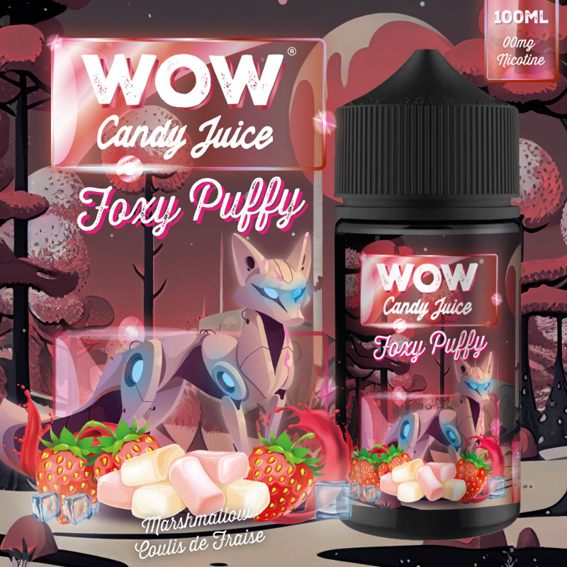 Foxy Puffy 100ml WOW Candy Juice - Made in Vape