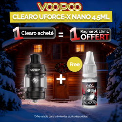 Pack Offre - Clearomiseur Uforce-X Nano 4.5ml - Voopoo 1+1 Ragnarok 10ml