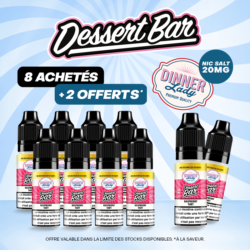 Pack Offre Salt 10ml Dessert Bar - Dinner Lady 8+2