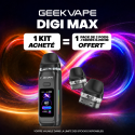 Pack Offre - Kit Pod Digi Max 3000mAh - Geekvape 1+1 pack de cartouches