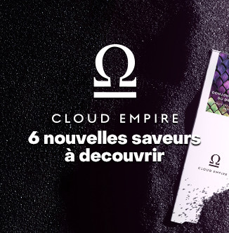 6 nouvelles saveurs intenses Cloud Empire à découvrir